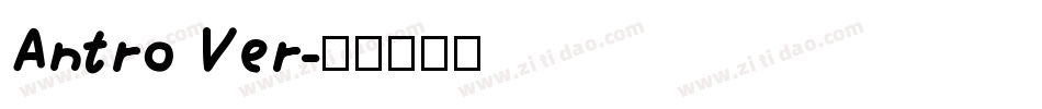 Antro Ver字体转换